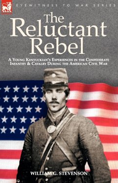 The Reluctant Rebel - Stevenson, William G.