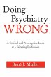 Doing Psychiatry Wrong - Bild 1