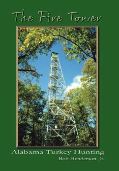 The Fire Tower - Henderson Jr., Bob