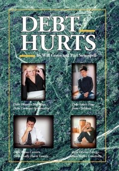 Debt Hurts - Green, Will; Strumpell, Earl