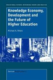 Knowledge Economy, Development and the Future of Higher Education