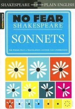 Sonnets (No Fear Shakespeare) - SparkNotes; SparkNotes