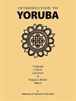 Introduction to Yoruba - Adeleke, Abraham Ajibade