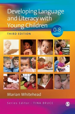 Developing Language and Literacy with Young Children - Whitehead, Marian R