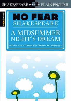 No Fear Shakespeare: A Midsummer Night's Dream - SparkNotes