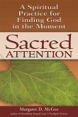 Sacred Attention