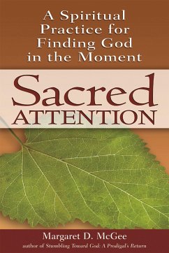 Sacred Attention - McGee, Margaret D.