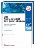MCSE Windows Server 2003 Active Directory Infrastruktur, m. CD-ROM