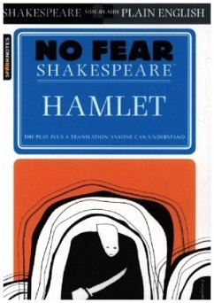 No Fear Shakespeare: Hamlet - Shakespeare, William