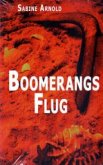 Boomerangs Flug