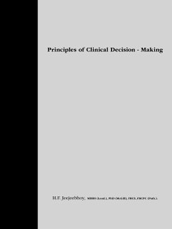 Principles of Clinical Decision-Making - Jeejeebhoy, H. F.; Jeejeebhoy Mbbs (Lond ). (McGill) Fr