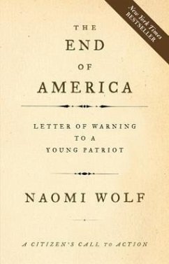 The End of America - Wolf, Naomi