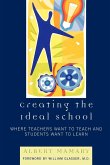 Creating the Ideal School