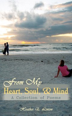 From My Heart, Soul, and Mind - Linton, Heather E.