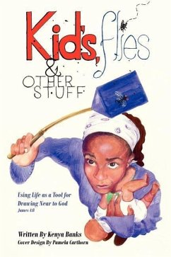 Kids, Flies and Other Stuff: Using Life as a Tool for Drawing Near to God James 4:8 - Banks, Kenya