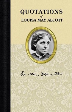 Quotations of Louisa May Alcott
