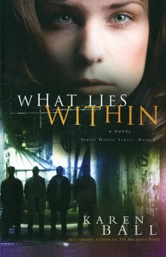 What Lies Within - Ball, Karen