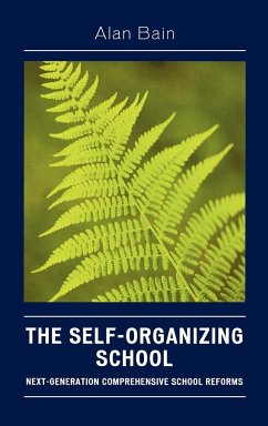 The Self-Organizing School - Bain, Alan