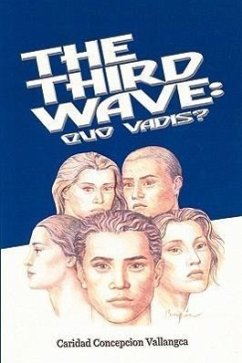 The Third Wave: Quo Vadis? - Vallangca, Caridad Concepcion
