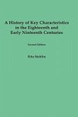 A History of Key Characteristics in the 18th and Early 19th Centuries