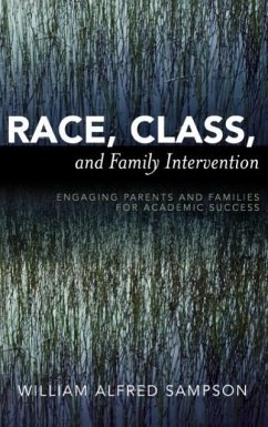 Race, Class, and Family Intervention - Sampson, William Alfred