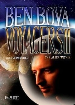 Voyagers II: The Alien Within - Bova, Ben