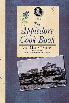 Appledore Cook Book - Maria Parloa