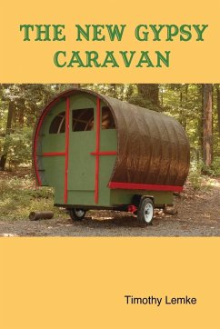 The New Gypsy Caravan - Lemke, Timothy