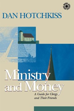 Ministry and Money - Hotchkiss, Dan