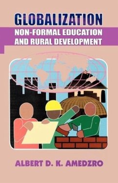 Globalization. Non-Formal Education and Rural Development - Amedzro, Albert D. K.