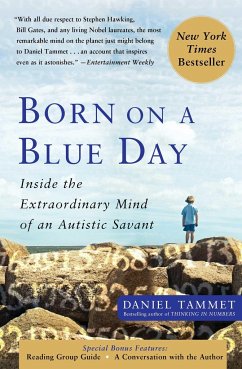 Born on a Blue Day: Inside the Extraordinary Mind of an Autistic Savant - Tammet, Daniel