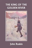 The King of the Golden River (Yesterday's Classics)