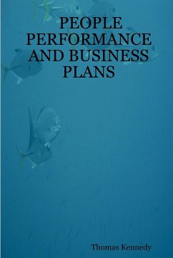 People Performance and Business Plans - Kennedy, Thomas; Kennedy, Tom