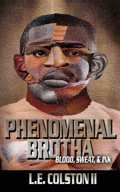 Phenomenal Brotha - Colston II, L. E.