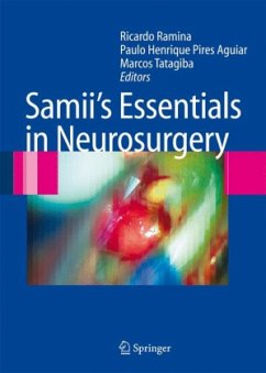 Samii's Essentials in Neurosurgery - Ramina, Ricardo / Pires Aquiar, Paulo Henrique / Tatagiba, Marcos (eds.)
