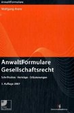 AnwaltFormulare Gesellschaftsrecht, m. CD-ROM