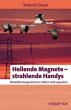 Heilende Magnete - strahlende Handys - Bild 1
