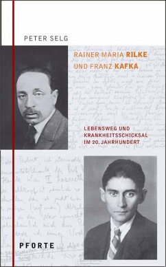 Rainer Maria Rilke - Franz Kafka - Selg, Peter