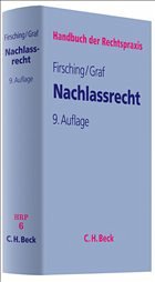 Nachlaßrecht - Firsching , Karl / Graf, Hans-Lothar