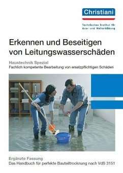 Erkennen und Sanieren von Leitungswasserschäden - Droste, Lothar F.