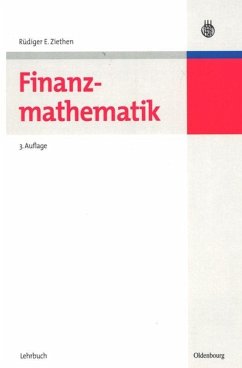 Finanzmathematik - Ziethen, Rüdiger E.