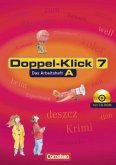 7. Schuljahr, Arbeitsheft A m. CD-ROM / Doppel-Klick, Allgemeine Ausgabe/Nord/Nordrhein-Westfalen, Arbeitshefte