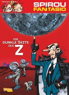 Die dunkle Seite des Z / Spirou + Fantasio Bd.50 - Vehlmann, Fabien; Yoann