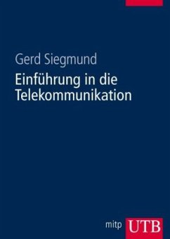 Einführung in die Telekommunikation - Siegmund, Gerd