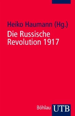 Die Russische Revolution 1917 - Haumann, Heiko (Hrsg.)