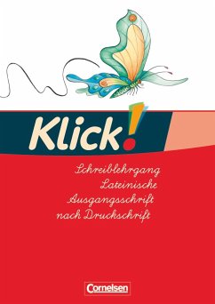 Klick! Erstlesen - Westliche Bundesländer. Teil 1-4 Schreiblehrgang in Lateinischer Ausgangsschrift - Haugwitz, Solveig;Hintsch, Volker;Born, Iris