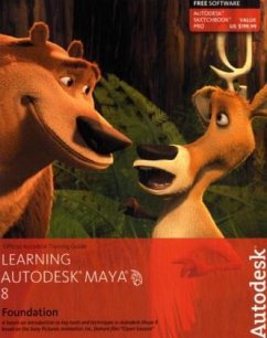 Learning Autodesk Maya 8, w. DVD-ROM - Autodesk Maya Press