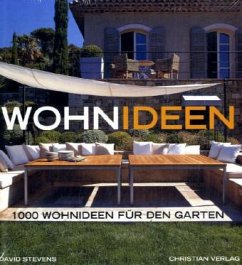 1000 Wohnideen für den Garten - Stevens, David