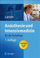 Anästhesie und Intensivmedizin - Larsen, Reinhard