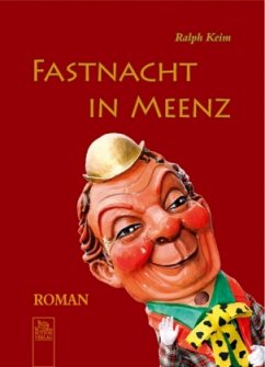 Fastnacht in Meenz - Keim, Ralph